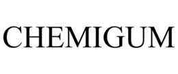 CHEMIGUM trademark