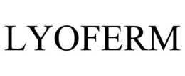 LYOFERM trademark