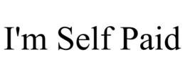 I'M SELF PAID trademark