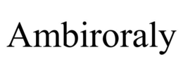 AMBIRORALY trademark
