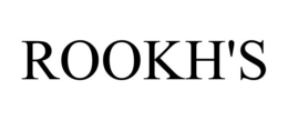 ROOKH'S trademark