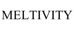 MELTIVITY trademark