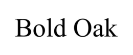 BOLD OAK trademark