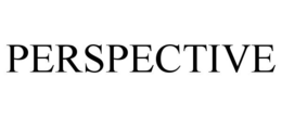 PERSPECTIVE trademark