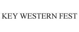 KEY WESTERN FEST trademark