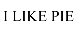 I LIKE PIE trademark