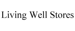 LIVING WELL STORES trademark