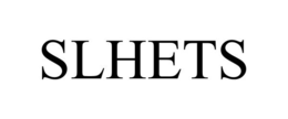 SLHETS trademark