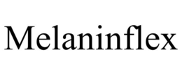 MELANINFLEX trademark