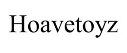 HOAVETOYZ trademark