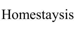 HOMESTAYSIS trademark