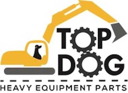 TOPDOG HEAVY EQUIPMENT PARTS trademark
