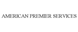 AMERICAN PREMIER SERVICES trademark