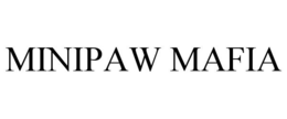 MINIPAW MAFIA trademark