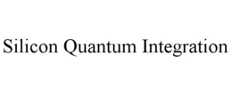 SILICON QUANTUM INTEGRATION trademark