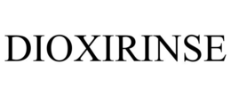 DIOXIRINSE trademark