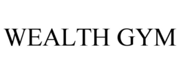 WEALTH GYM trademark