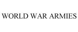 WORLD WAR ARMIES trademark