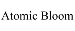ATOMIC BLOOM trademark