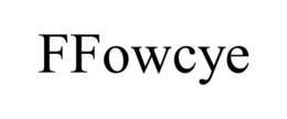 FFOWCYE trademark
