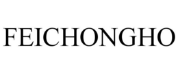 FEICHONGHO trademark