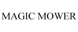 MAGIC MOWER trademark