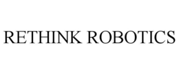 RETHINK ROBOTICS trademark