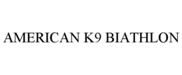 AMERICAN K9 BIATHLON trademark