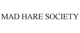 MAD HARE SOCIETY trademark