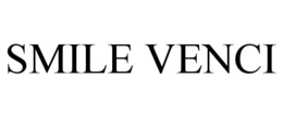 SMILE VENCI trademark