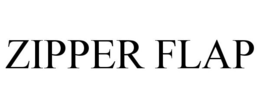 ZIPPER FLAP trademark