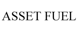 ASSET FUEL trademark