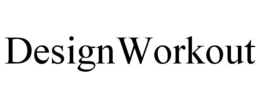 DESIGNWORKOUT trademark