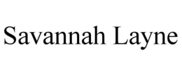 SAVANNAH LAYNE trademark