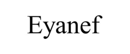 EYANEF trademark