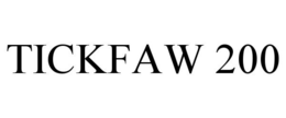 TICKFAW 200 trademark