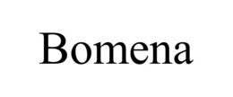 BOMENA trademark