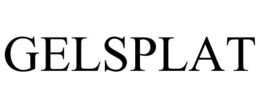 GELSPLAT trademark