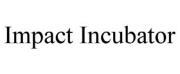 IMPACT INCUBATOR trademark