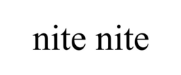 NITE NITE trademark