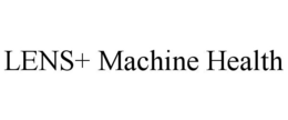 LENS+ MACHINE HEALTH trademark