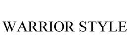 WARRIOR STYLE trademark
