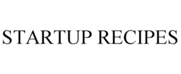 STARTUP RECIPES trademark