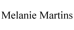 MELANIE MARTINS trademark