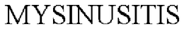 MYSINUSITIS trademark