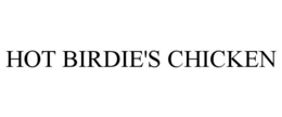 HOT BIRDIE'S CHICKEN trademark