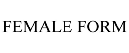 FEMALE FORM trademark