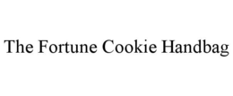 THE FORTUNE COOKIE HANDBAG trademark