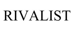 RIVALIST trademark