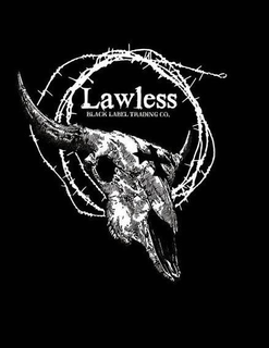 LAWLESS BLACK LABEL TRADING CO. trademark